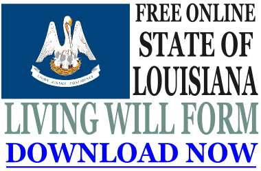 Louisiana Living Will Form